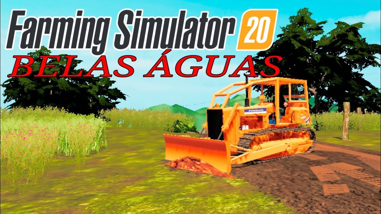 FS 20 mapa Belas Águas com mods br e mod de abrir campo - YouTube