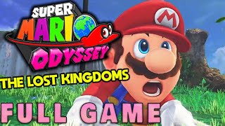 Super Mario Odyssey: The Lost Kingdoms [Super Mario Odyssey] [Mods]