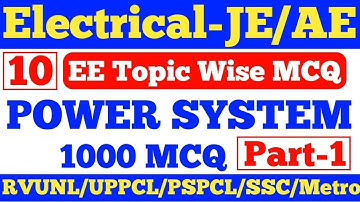 AE/JE ELECTRICAL ENGINEERING MCQ,POWER SYSTEM 1000 MCQ,RVUNL JE,RSEB JE,UPPCL JE,PSPCL JE,SSC JE,#10