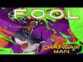 【MAD/AMV】チェンソーマン&times;F.O.O.L(King Gnu)