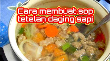 CARA MEMBUAT SOP TETELAN DAGING SAPI@Wafam711 .