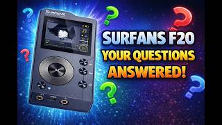 Surfans F20: Your Questions ANSWERED! (MP3 Player Deep Dive)