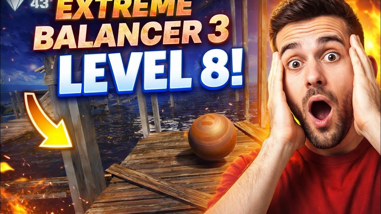 Level 8 Is Impossible? Gameplay Extreme Balancer 3 Paling Menegangkan! 🔥