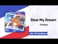 [Lyrics] [Dear My Dream] [EN/JP/Romaji]