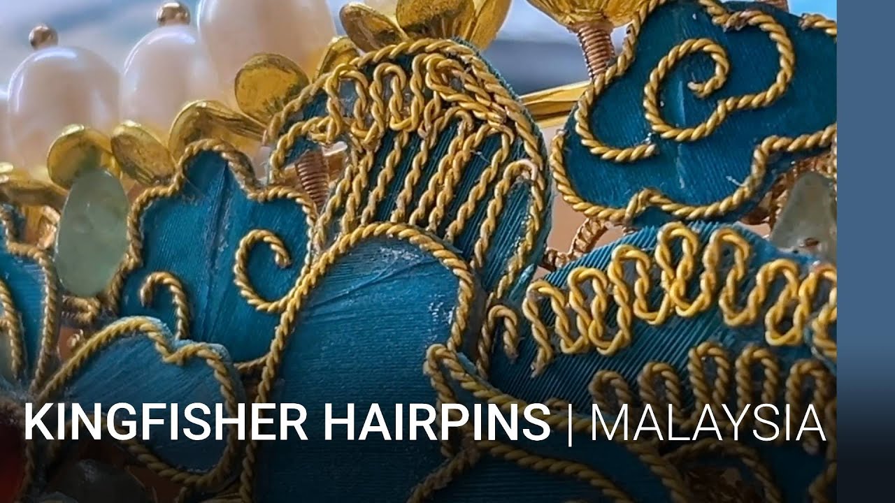Where our stories are: Ancient art of kingfisher hairpins and modern life | Malaysia