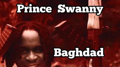 Prince Swanny - Baghdad (speed up)