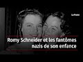 Romy schneider et les fantmes nazis de son enfance