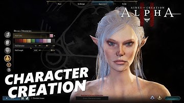 Ashes Of Creation - Alpha 2 Female Character Creation (No Commentary)