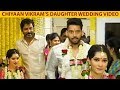 Vikram's Daughter Wedding Video | Akshita-Manu Ranjith | TN 330