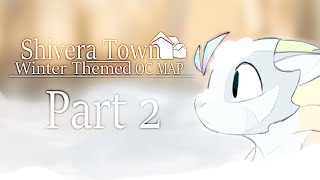 Shivera Town - OC Map | Part 2
