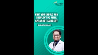 After cataract surgery what you should and shouldn