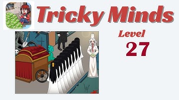 Tricky Minds Level 27 - Help The Girl