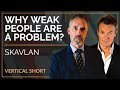 Why Weak People Are A Problem | Skavlan & Jordan B Peterson #shorts