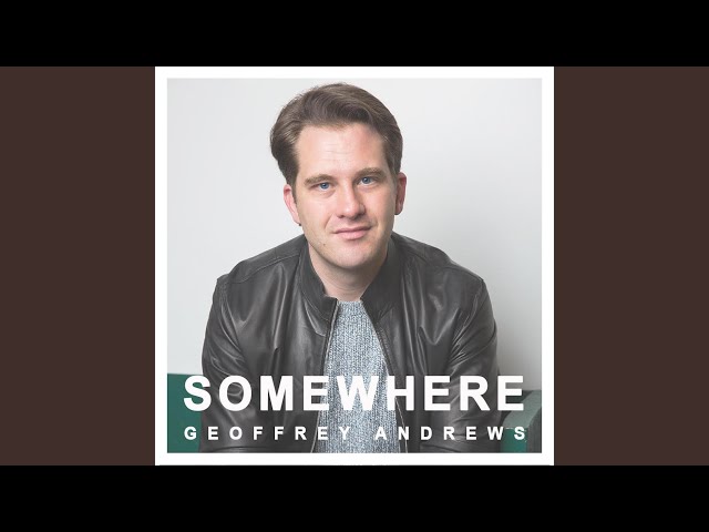 somewhere geoffrey andrews shazam geoffrey andrews