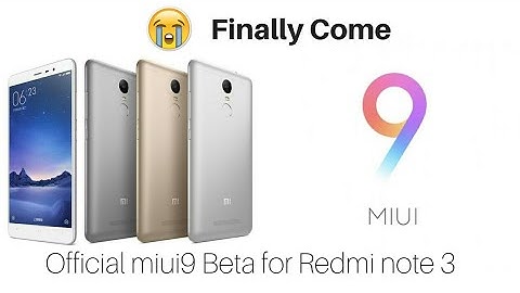 Official MiUi 9 For Redmi Note 3 😎