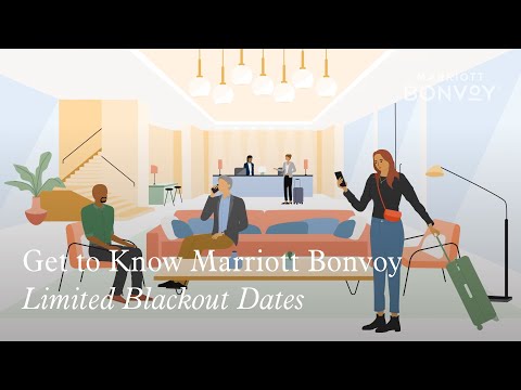 Get To Know Marriott Bonvoy Limited Blackout Dates