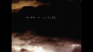 David Lynch - The Air Is On Fire (Full Album)