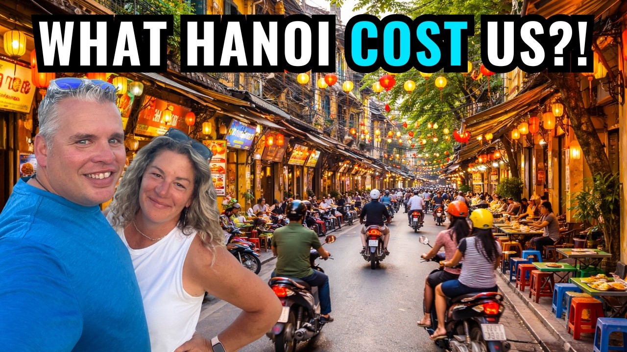 8 ночей в Ханое, Вьетнам 🇻🇳 Подробный расчет бюджета поездки