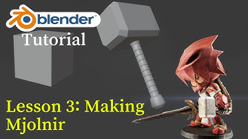 Lesson 3: Making Mjolnir Practice Blender Tutorial