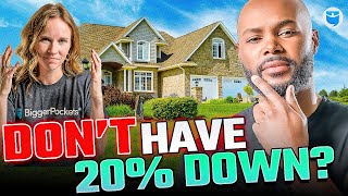 How to Buy Your First Investment Property WITHOUT 20% Down