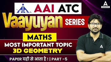 3D Geometry | AAI ATC Maths | AAI ATC Maths Lectures by Anant Sir | Part-5