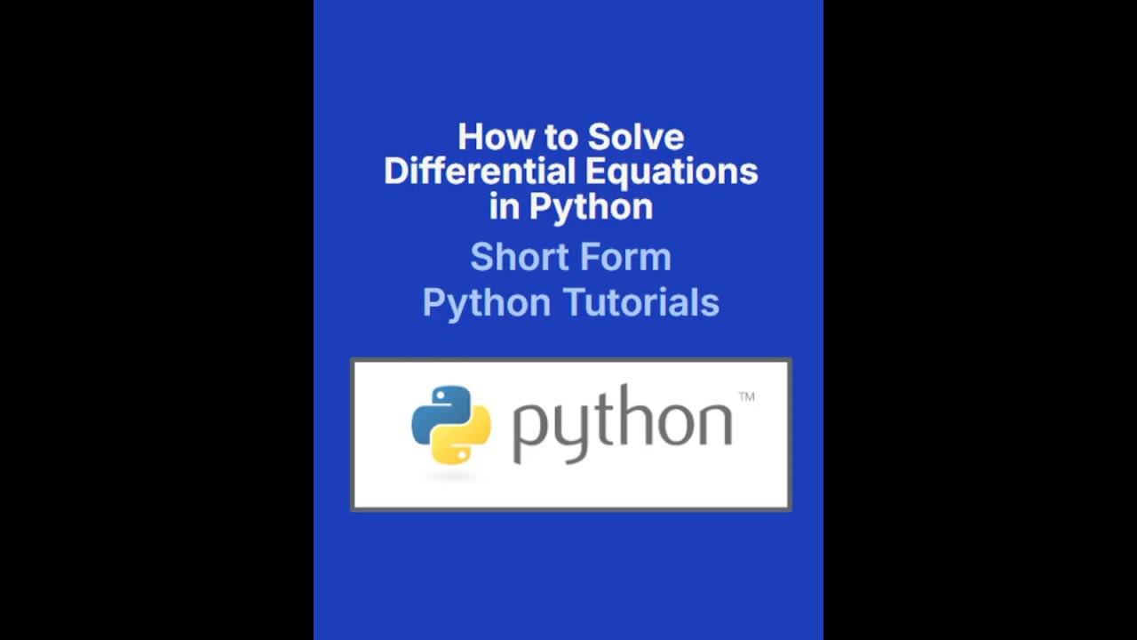 How to Solve Differential Equations in Python with SymPy | Beginner ...