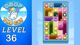 Drop The Cat Level 36 Walkthrough