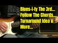 Blues Soloing Lesson: Blues-i-fy The 3rd And Follow The Chords - Turnaround Lick