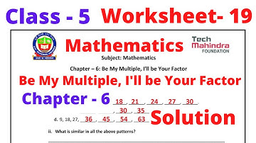 EDMC Class 5 Mathematics Worksheet 19 Chapter 6 Be My Multiple, I