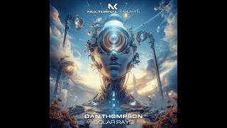 NK358 – Dan Thompson – Solar Rays