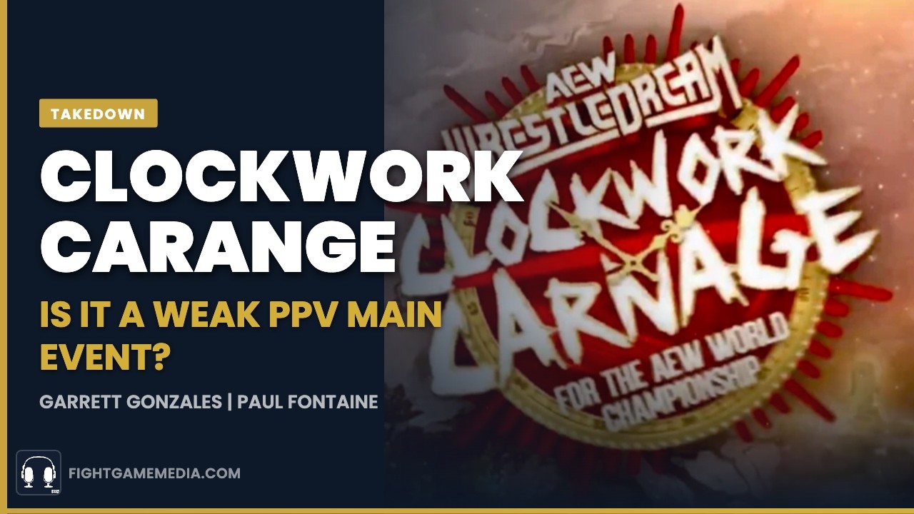 Is Ospreay's Clockwork Carnage Match a Weak PPV Main Event? | Takedown