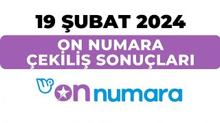 On Numara 19 ŞUBAT 2024 Çekiliş Sonucu #onnumarasonuç #onnumarabugün