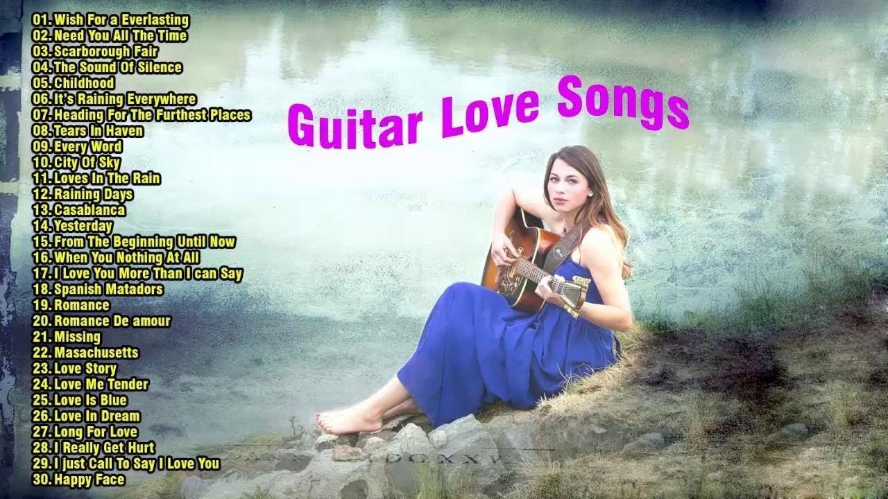 Top 50 Beautiful Romantic Guitar Love Songs Relaxing Instrumental