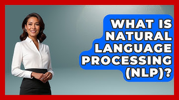 What Is Natural Language Processing (NLP)? - Marketing and Advertising Guru