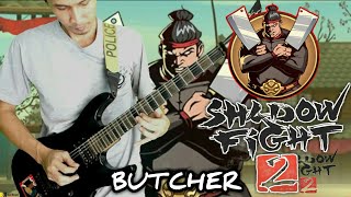 Video thumbnail of "Shadow Fight 2 Butcher Battle Theme  Sparring Guitar Cover"