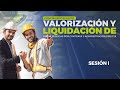 VALORIZACIÓN Y LIQUIDACIÓNDE OBRAS PÚBLICAS POR CONTRATA Y ADMINISTRACIÓN DIRECTA - I