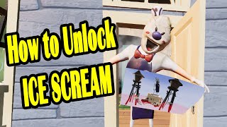 How to Unlock ICE SCREAM in Hello Neighbor