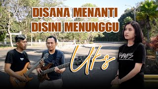 DISANA MENANTI DISINI MENUNGGU (U.K's) - BALEBALE BENING FEAT ELMA SKA REGGAE COVER