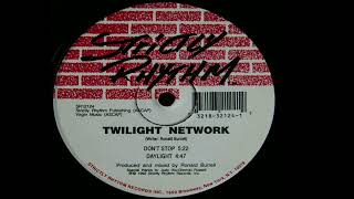 Twilight Network | Dont Stop