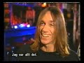 Capture de la vidéo Iggy Pop - Behind The Music (Documentary)