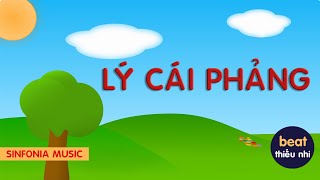 Video thumbnail of "Lý cái phảng | Beat dân ca thiếu nhi| Sinfonia Music"