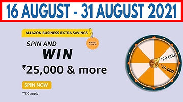 Amazon Business Extra Savings Spin and Win Quiz Answers Today | Win RS 25,000 Pay Balance |16 August