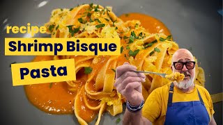 Recipe: Shrimp Bisque Served With Pasta