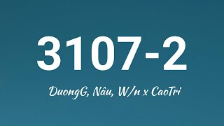 3107-2 (Lofi Ver.) - DuongG, Nâu, W\/n x CaoTri | lyric