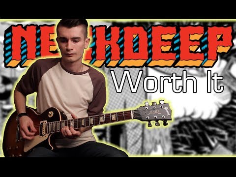 neck-deep---worth-it-(guitar-&-bass-cover-w/-tabs)