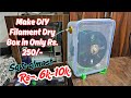 Never Waste Filament Again! DIY 3D Printer Filament Dry Box, Save Lots of Money