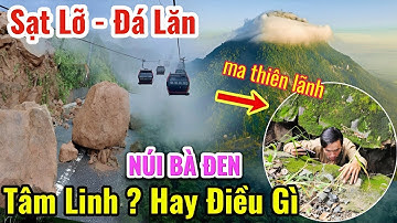 Aardverschuiving aan de voet van de Ba Den-berg 👉Omen? Boze natuur