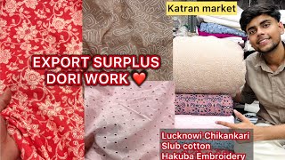 Export Quality hakuba Chikankari , slub cotton prints 😍| katran market Mangolpuri latest collection