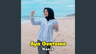 Download Lagu Aya Gentosna Download Lagu Aya Gentosna