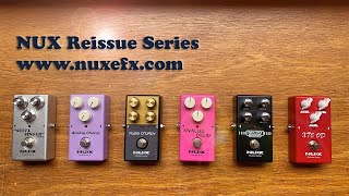 NUX: REISSUE SERIES - All Six Pedals